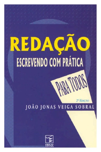 Redaçâo &gt; escrevendo com prática