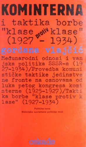 Kominterna i taktika borbe "klase protiv klase," 1927-1934