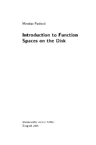 Introduction to function spaces on the disk