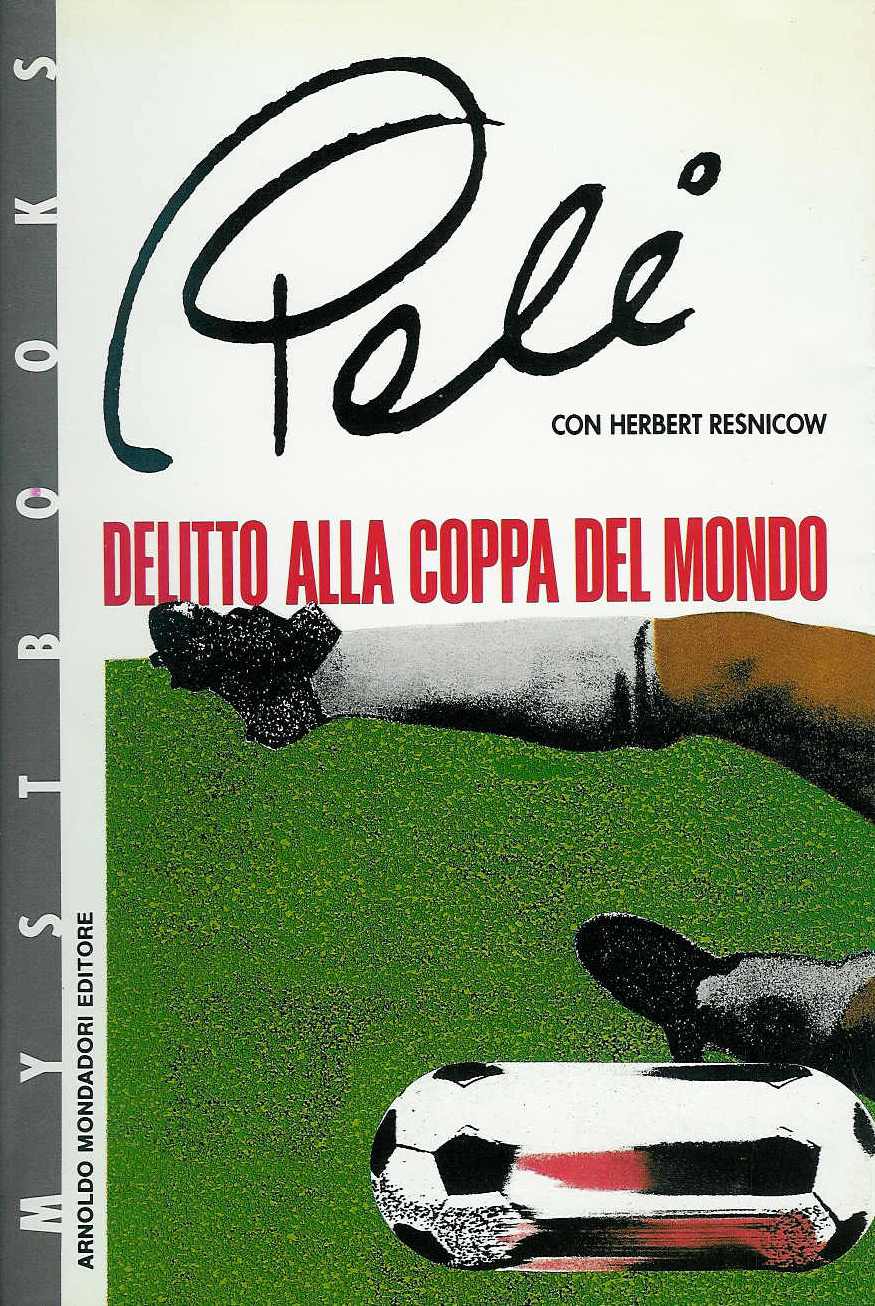 Delitto alla Coppa del Mondo