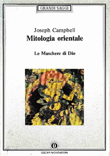 Mitologia orientale. Le maschere di Dio.