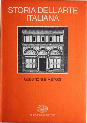 Storia dell'arte italiana 1. Parte prima (Materiali e problemi) Vol. I