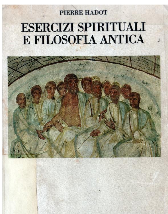 Esercizi spirituali e filosofia antica