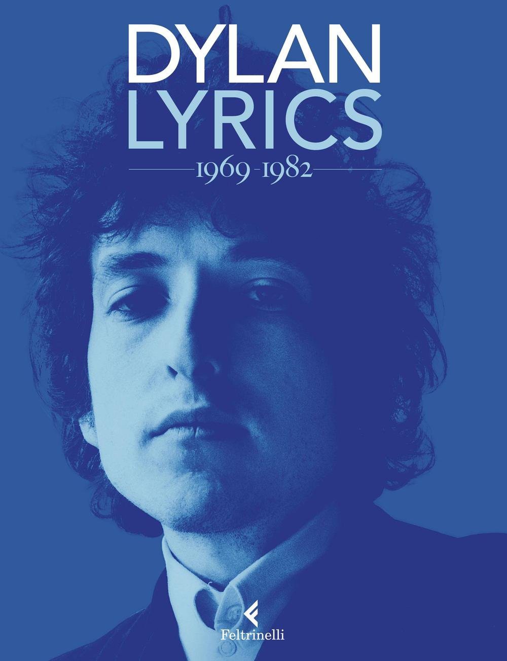 Lyrics. 1969-1982