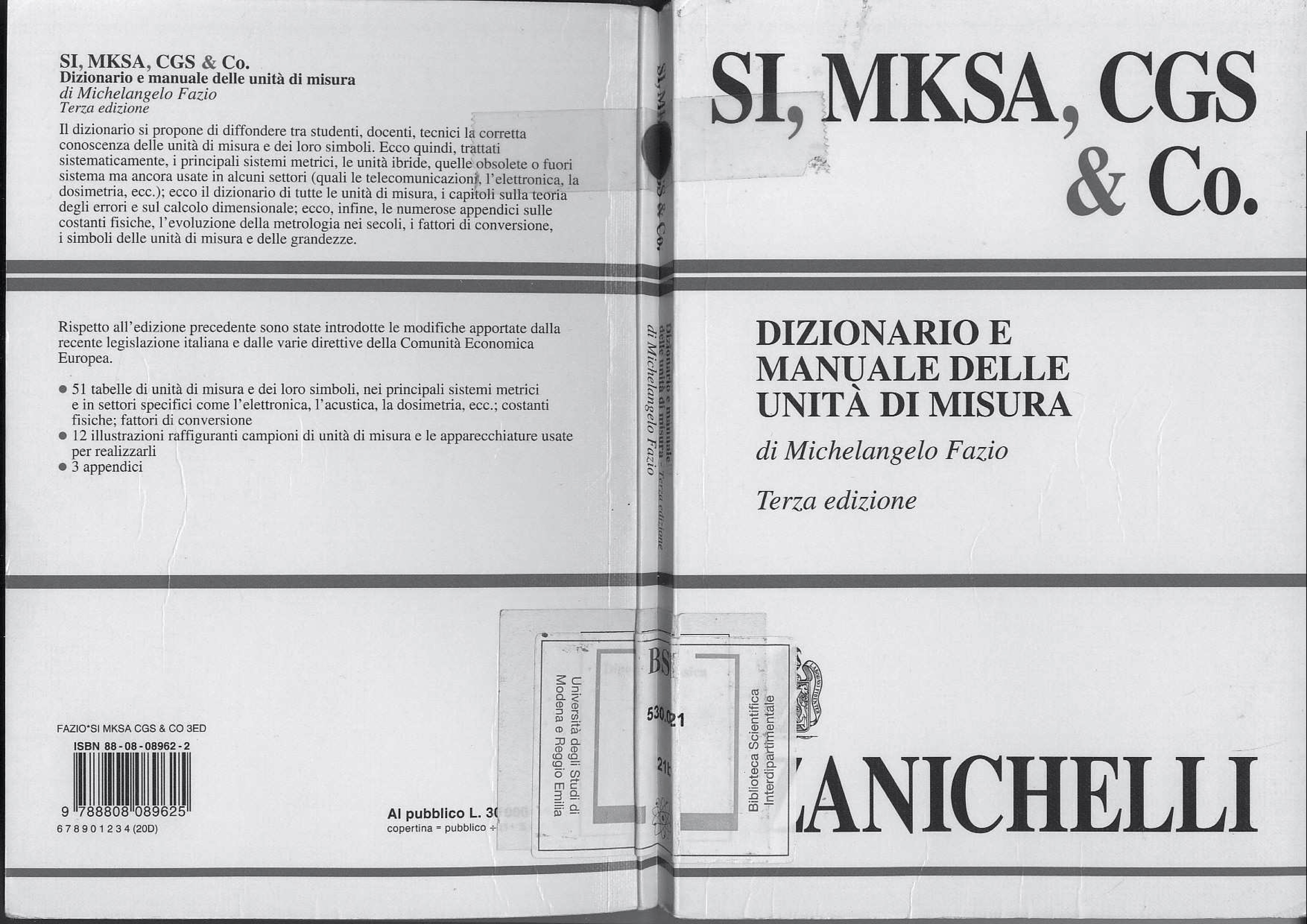 Dizionario e manuale dell'unità di misura : SI, MKSA, CGS & Co.