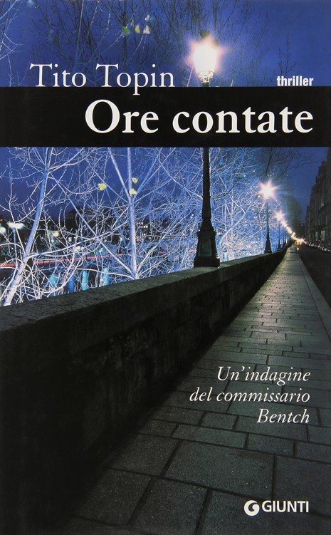 Ore contate : un'indagine del commissario Bentch