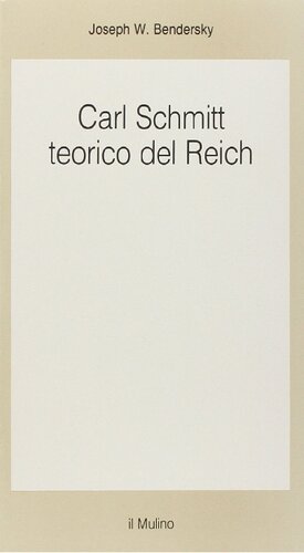 Carl Schmitt teorico del Reich