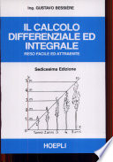 Il calcolo differenziale ed integrale reso facile ed attraente