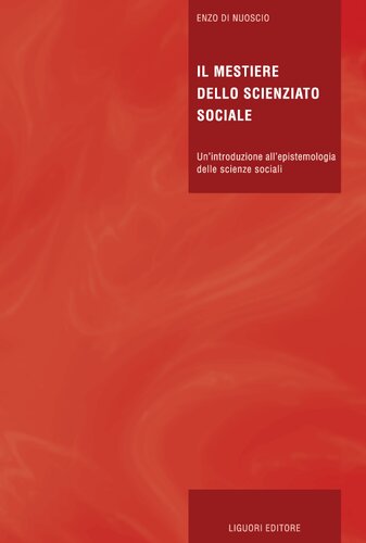 Il mestiere dello scienziato sociale : un'introduzione all'epistemologia delle science sociali