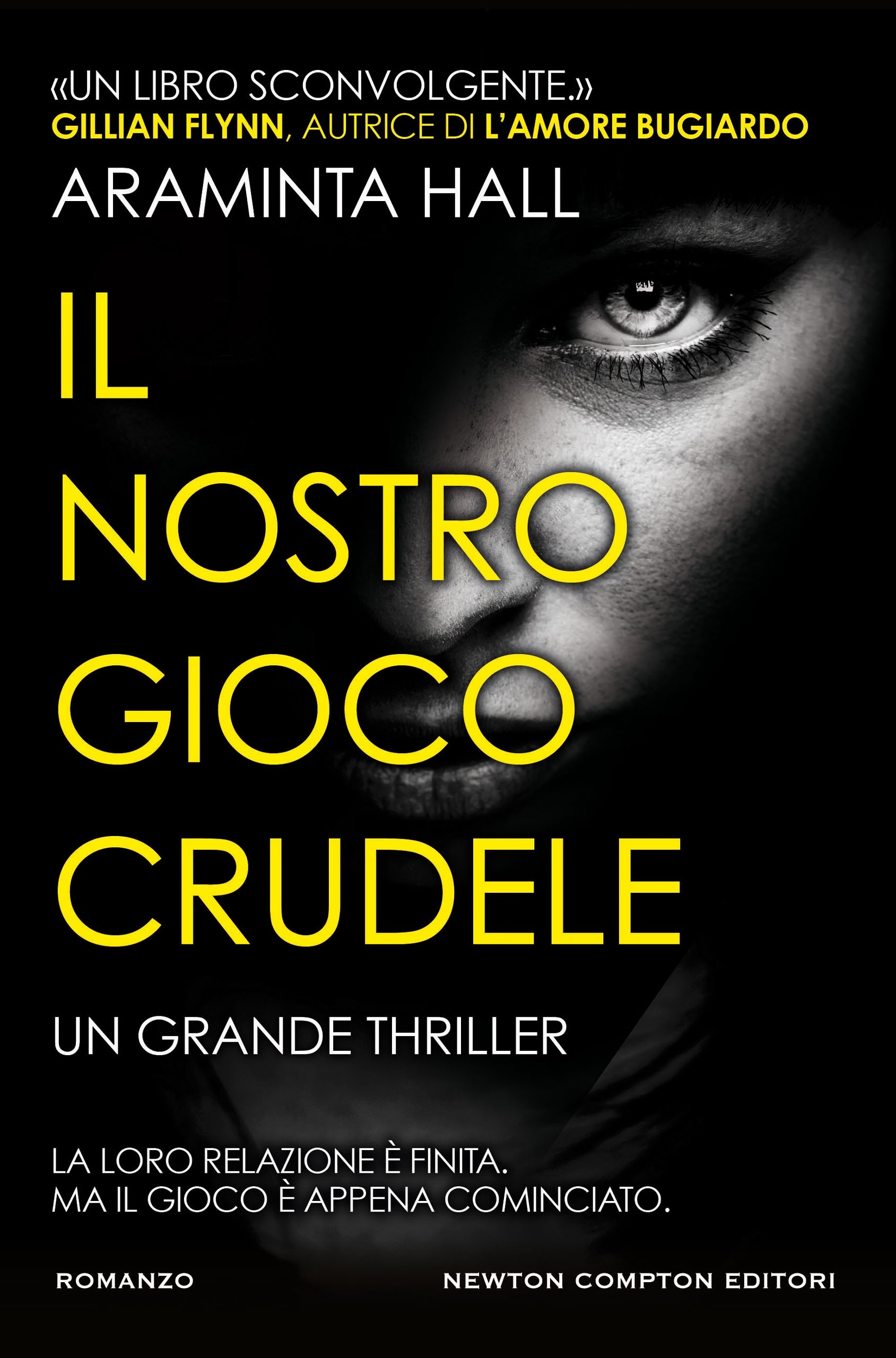 Il nostro gioco crudele