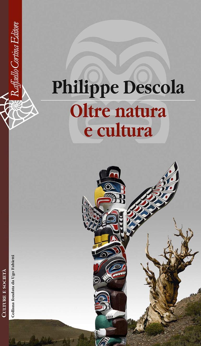 Oltre natura e cultura