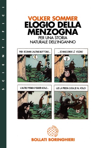 Elogio della menzogna per una storia naturale dell'inganno