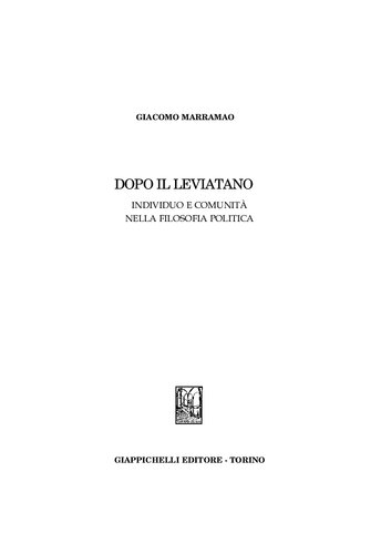 Dopo il leviatano : individuo e comunità nella filosofia politica