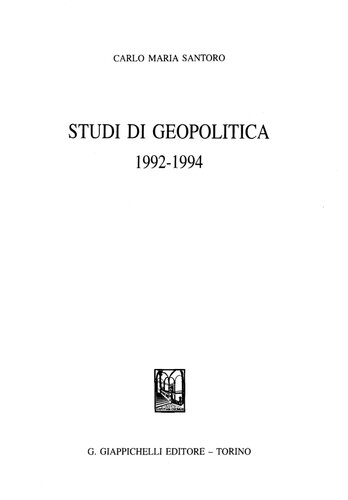 Studi di geopolitica : 1992-1994