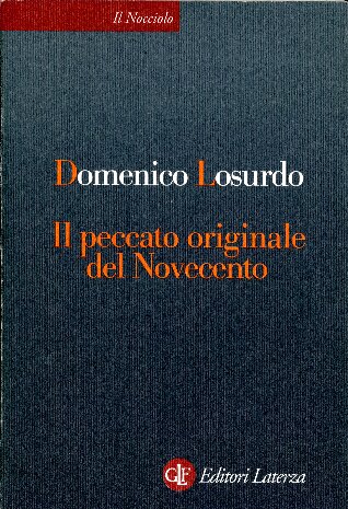 Il peccato originale del Novecento