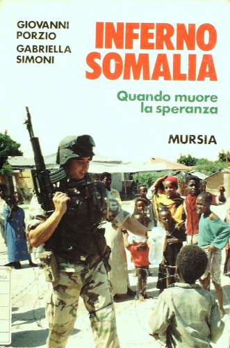 Inferno Somalia : quando muore la speranza