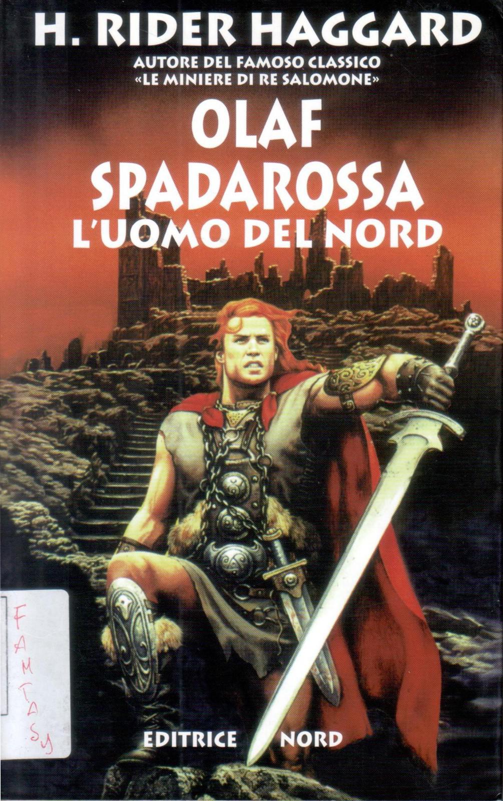 Olaf Spadarossa. L'Uomo del Nord