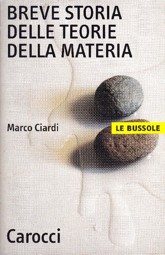 Breve storia delle teorie della materia