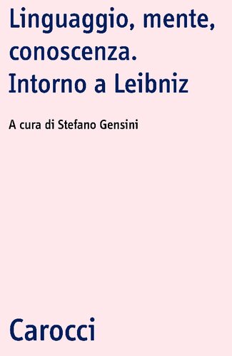 Linguaggio, mente, conoscenza : intorno a Leibniz