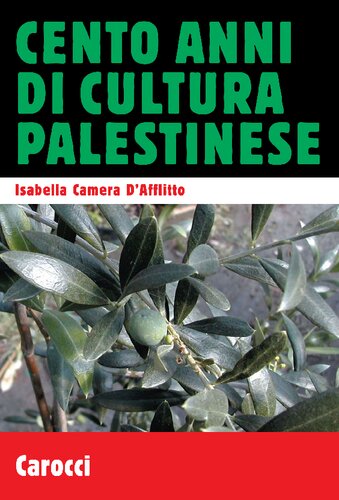 Cento anni di cultura palestinese