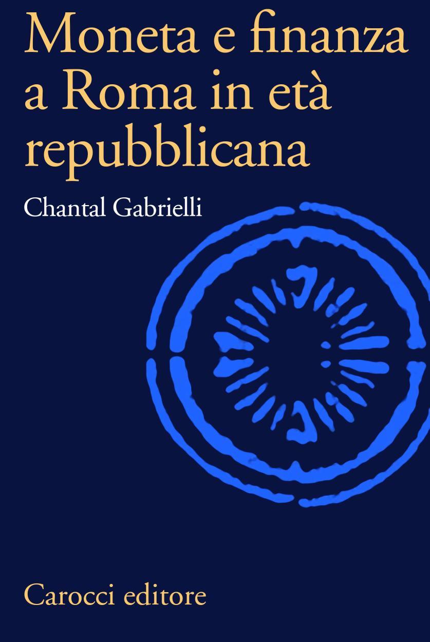 Moneta e finanza a Roma in età repubblicana