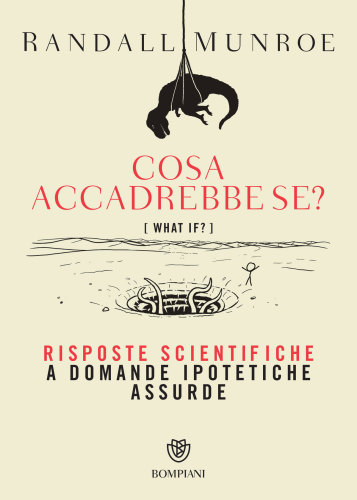 Cosa accadrebbe se?