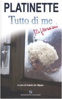 Tutto di me. Riflessioni