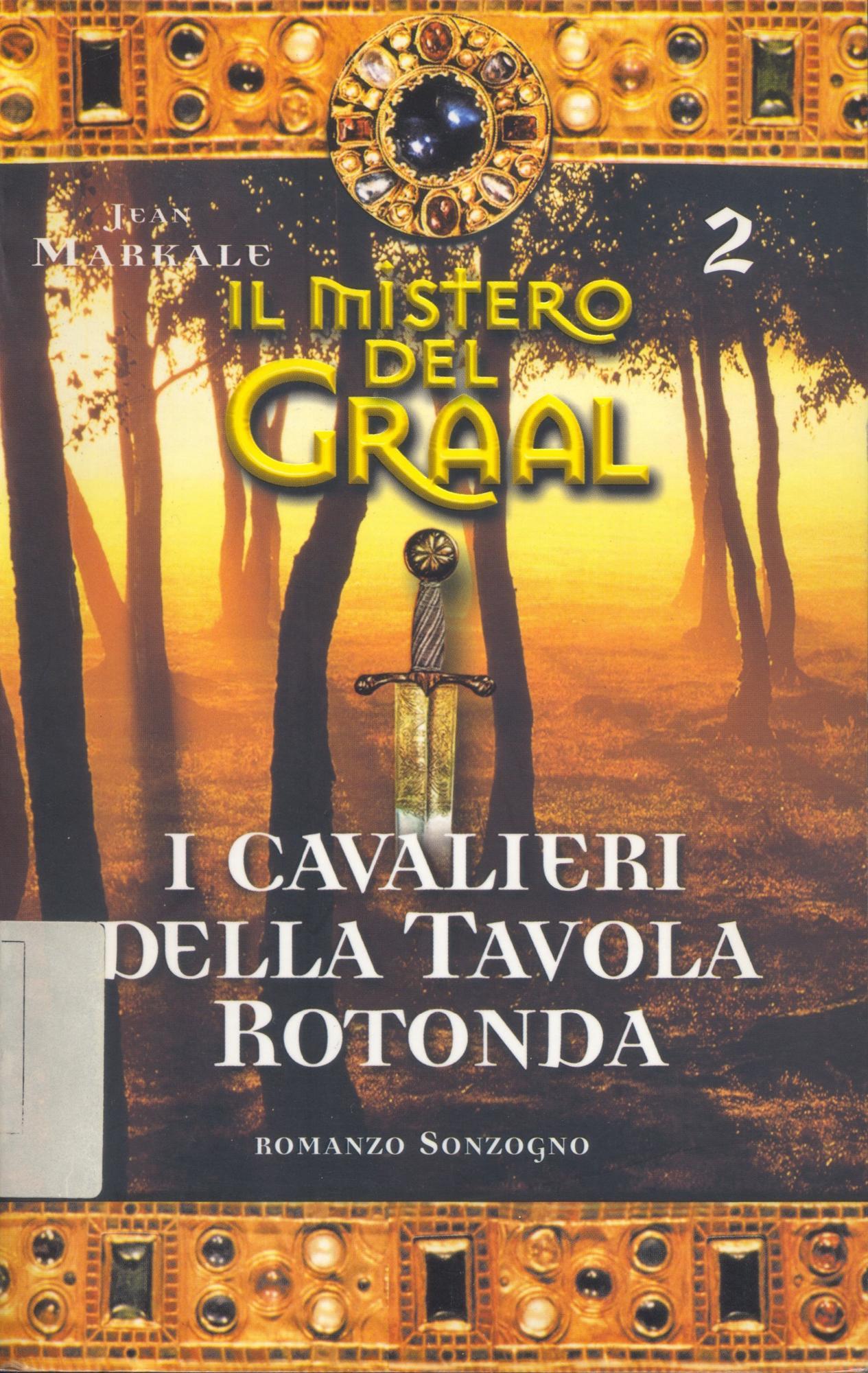 I cavalieri della Tavola Rotonda