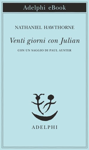 Venti giorni con Julian