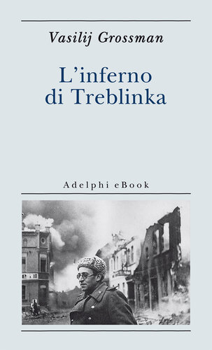 L'inferno di Treblinka