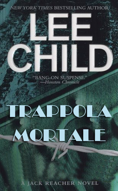 Trappola mortale