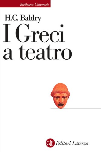 I Greci a teatro : spettacolo e forme della tragedia