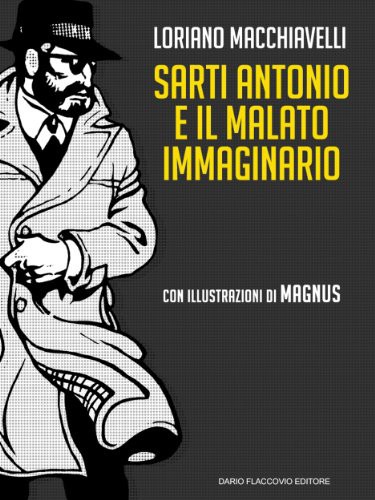 Sarti Antonio e il malato immaginario