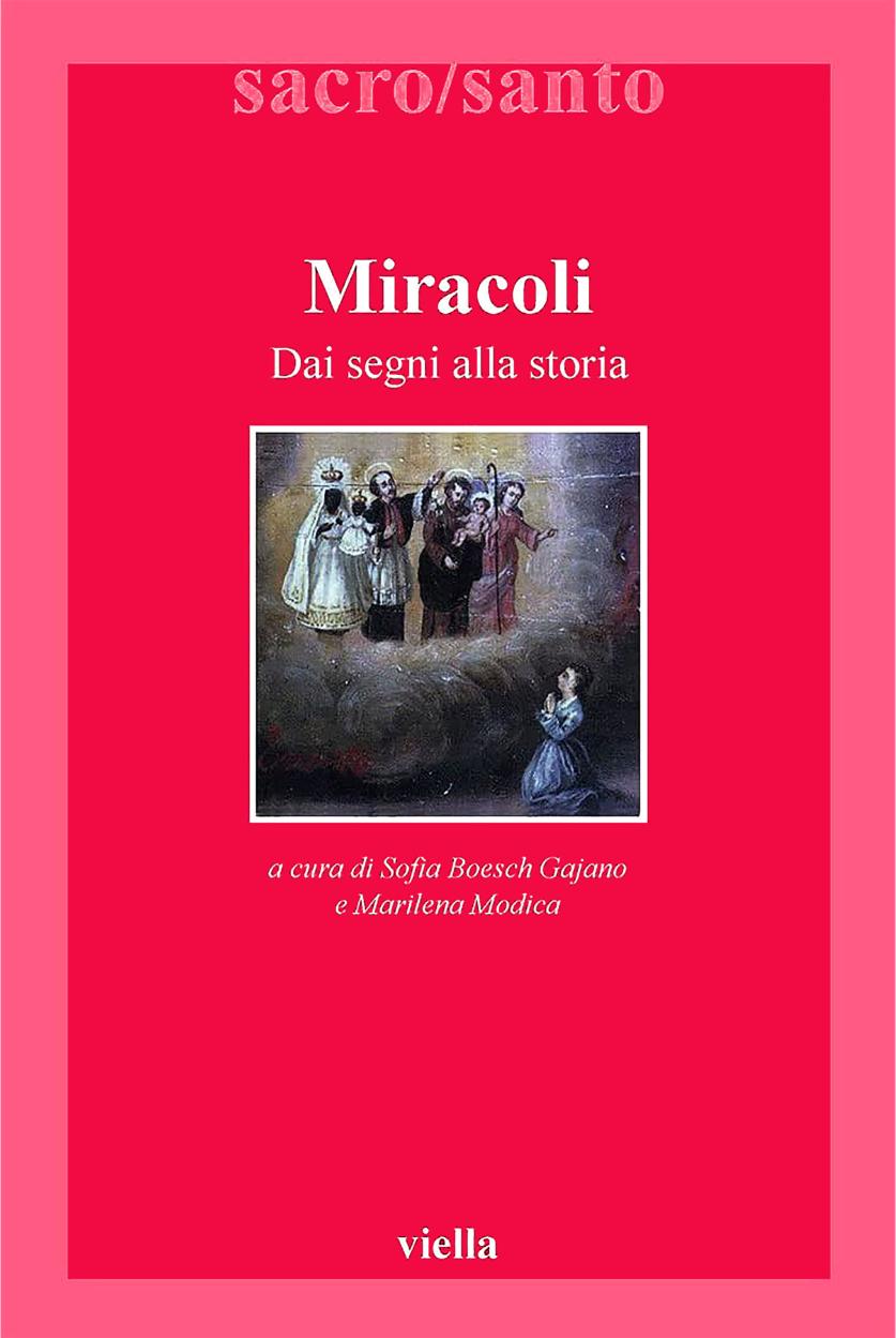 Miracoli : dai segni alla storia