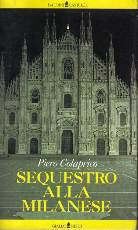 Sequestro alla milanese