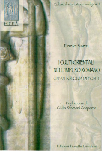 I culti orientali nell'impero romano : un'antologia di fonti