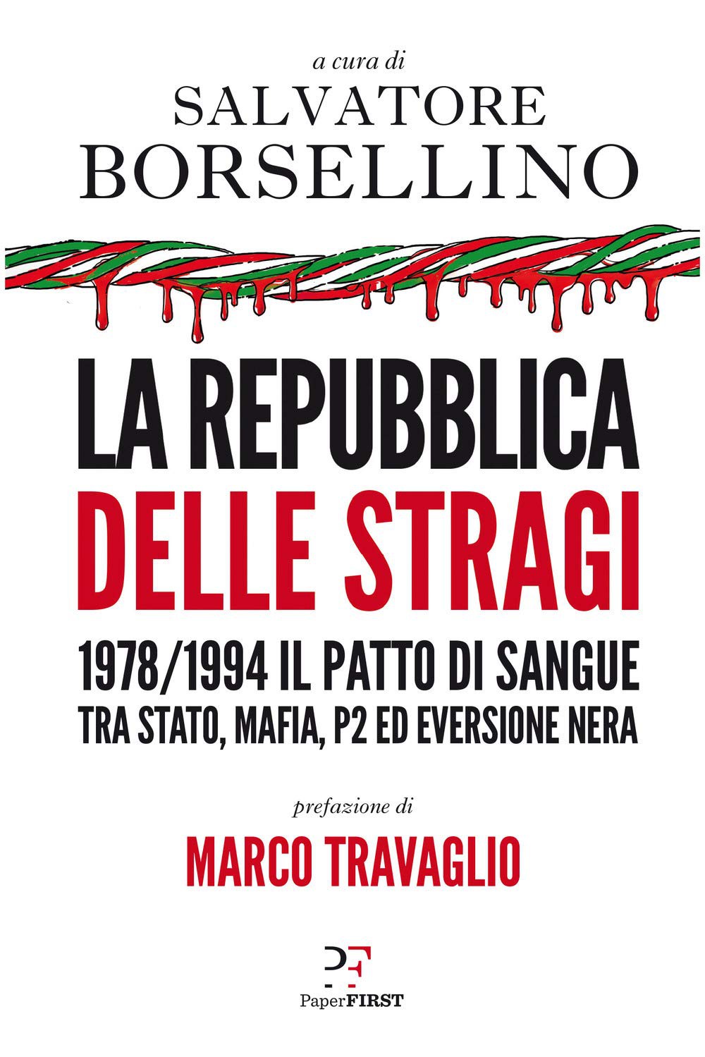 La Repubblica delle stragi