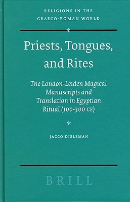 Priests, Tongues, and Rites