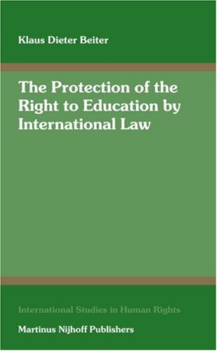 The Protection of the Right to Education by International Law