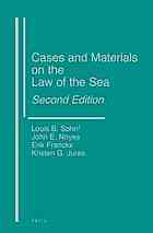 Cases and Materials on the Law of the Sea