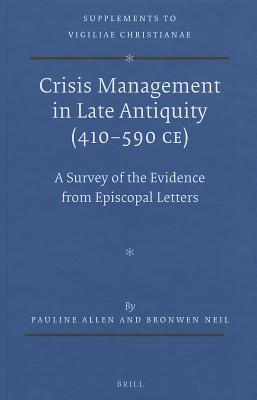 Crisis Management in Late Antiquity (410-590 CE)