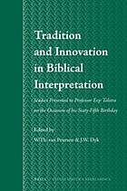 Tradition and Innovation in Biblical Interpretation