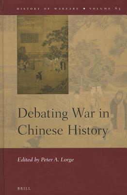 Debating War in Chinese History