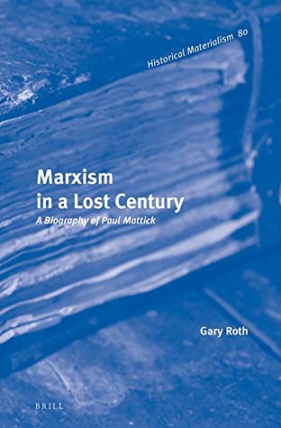 Marxism in a Lost Century