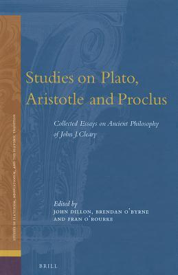 Studies on Plato, Aristotle and Proclus