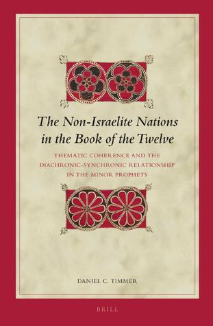 The Non-Israelite Nations in the Book of the Twelve