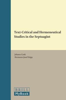 Text-Critical and Hermeneutical Studies in the Septuagint