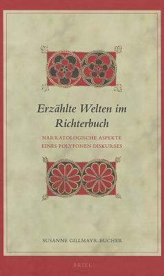 Erzahlte Welten Im Richterbuch