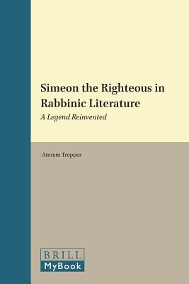 Simeon the Righteous in Rabbinic Literature