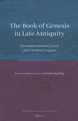 The Book of Genesis in Late Antiquity